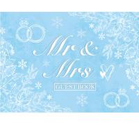 Mr & Mrs Guest Book: Wedding Guestbook for Winter Parties & Events | Keepsake Book To Sign in & Write Best Wishes | Winter Wedding Guest Book | Christmas Snowflake Design