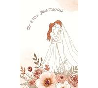 Mr.& Mrs. Just Married