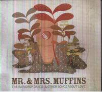 Mr & Mrs Muffins - Raindrop Dance & Other Songs A