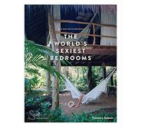 Mr & Mrs Smith Presents the World's Sexiest Bedrooms