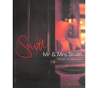 Mr & Mrs Smith: The UK and Ireland Hotel Collection (Mr & Mrs Smith Hotel Collection)