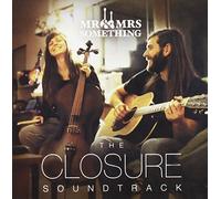 MR. & MRS. SOMETHING - The Closure (Soundtrack)