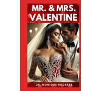 Mr. & Mrs. Valentine