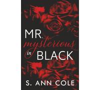 Mr. Mysterious In Black (The Billionaire Brothers Series)