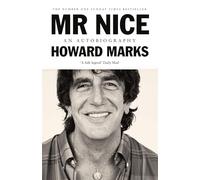 Mr Nice: An Autobiography