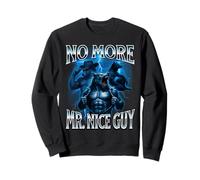 Mr Nice Guy Alpha Wolf Meme Funny Brainrot Unhinged Beta Sweatshirt