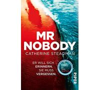 Mr Nobody - Er will sich erinnern. Sie muss vergessen: Thriller