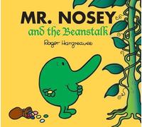 Mr. Nosey and the Beanstalk (Mr. Men & Little Miss Magic)