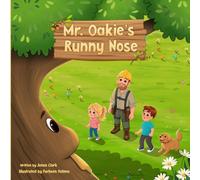 Mr. Oakie's Runny Nose