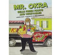 Mr. Okra Sells Fresh Fruits and Vegetables