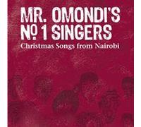 Mr Omondi's No.1 Singers - Christmas Songs from Nairobi