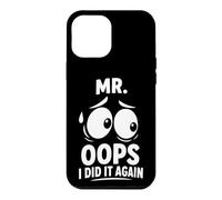Mr Oops I Did It Again Clumsy Husband Boyfriend Funny Couple Case for iPhone 12 Pro Max