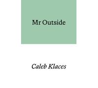 Mr Outside