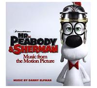 Mr. Peabody & Sherman (Music From The Motion Picture)