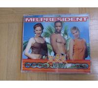 Mr.President - Coco Jambo