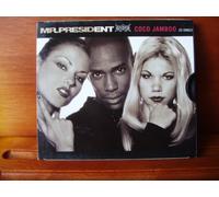 Mr. President - Coco Jamboo