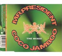 Mr President - Coco Jamboo (The Mixes)