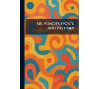 Mr. Punch's Sports and Pastimes