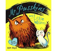 Mr. Pusskins and Little Whiskers: Another Love Story