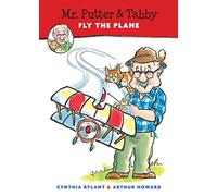 Mr. Putter and Tabby Fly the Plane
