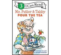 Mr. Putter and Tabby Pour the Tea (I Can Read Level 3)