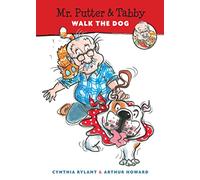 Mr. Putter and Tabby Walk the Dog