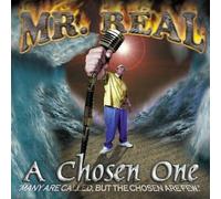 Mr. Real - Chosen One