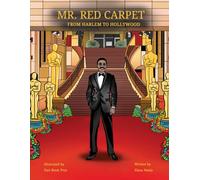 Mr. Red Carpet: From Harlem to Hollywood