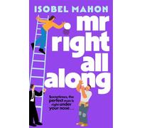 Mr Right All Along: A BRAND-NEW heartwarming and hilarious romantic comedy for 2026!