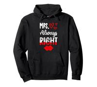 Mr Right Mrs Always Right Pullover Hoodie