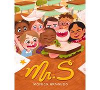 Mr. S: A First Day of School Book