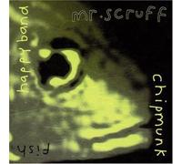 Mr. Scruff - Chipmunk & Fish