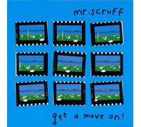 Mr Scruff - Get a Move On!