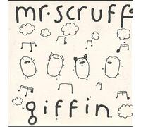 Mr. Scruff - Giffin
