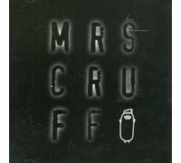 Mr. Scruff - Mrs Cruff