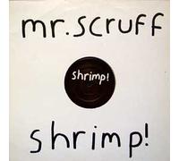 Mr Scruff - Shrimp [12" VINYL]