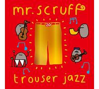 Mr. Scruff - Trouser Jazz (Deluxe 20th Anniversary Edition) [VINYL]