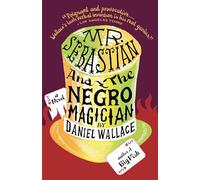 Mr. Sebastian and the Negro Magician