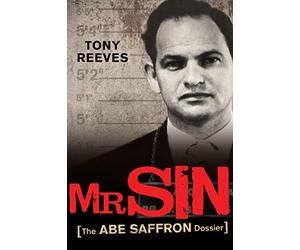 Mr Sin: The Abe Saffron dossier