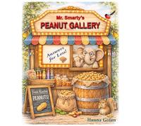 Mr. Smarty's Peanut Gallery