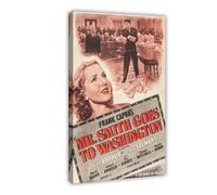 Mr. Smith Goes to Washington Canvas Poster Wall Art Decor Print Picture Paintings for Living Room Bedroom Decoration 16x24inch(40x60cm)