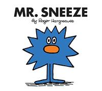 Mr. Sneeze: The Brilliantly Funny Classic Children’s illustrated Series (Mr. Men Classic Library)