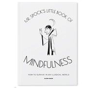 Mr Spock's Little Book of Mindfulness