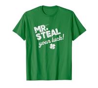 Mr. Steal Your Luck, Funny St. Patrick's Day Green Party T-Shirt