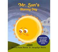 Mr. Sun’s Stormy Day (Mr. Sun & Friends)