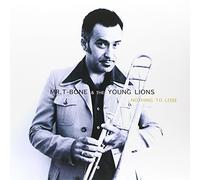 Mr. T-Bone - Nothimng To Lose [VINYL]