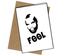 Mr T Fool A5 Birthday Card | Envelope Included | Blank Inside | Unique Design | Personalised Free of Charge