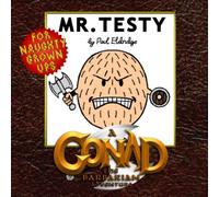 Mr Testy: A Gonad The Barbarian Adventure