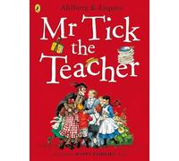 Mr Tick the Teacher: (Happy Families)