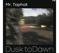 MR TOPHAT - DUSK TO DAWN PART II [VINYL]